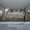 DARKSTAR – foam island (LP Vinyl)