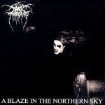 DARKTHRONE, a blaze in the northern sky cover