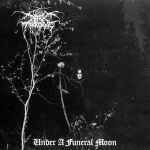 Cover DARKTHRONE, under a funeral moon