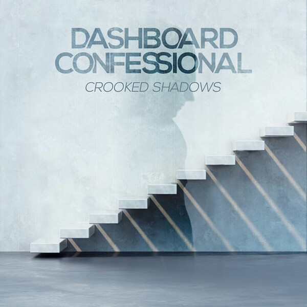 Cover DASHBOARD CONFESSIONAL, crooked shadows