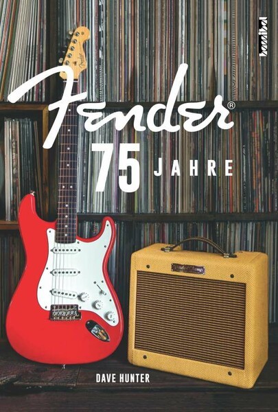 DAVE HUNTER – 75 jahre fender (Papier)