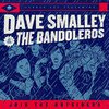 DAVE SMALLEY & THE BANDOLEROS – join the outsiders (CD, LP Vinyl)