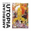 DAVID BYRNE – american utopia (CD, LP Vinyl)