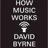 DAVID BYRNE – how music works (Papier)