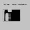 DAVID CUNNINGHAM – grey scale (CD, LP Vinyl)