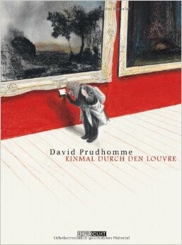 DAVID PRUDHOMME – einmal durch den louvre (Papier)