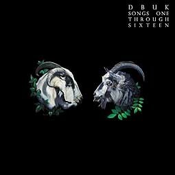DBUK – songs one through sixteen (CD)