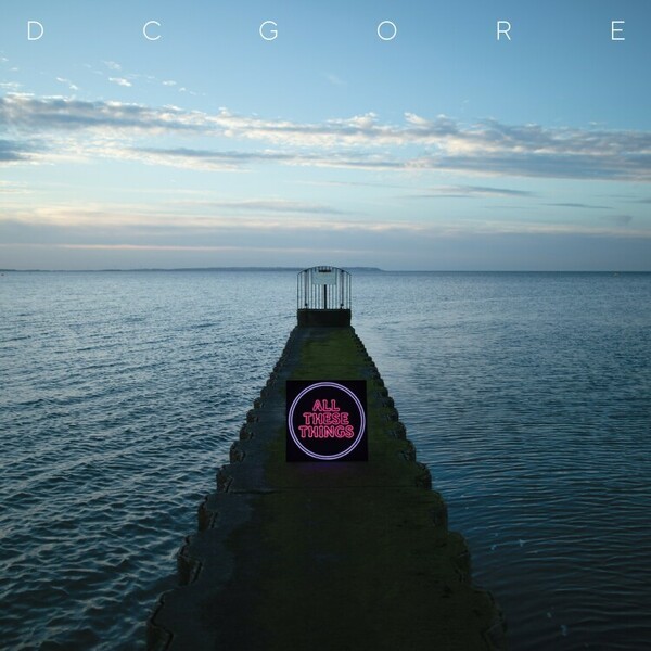 DC GORE – all these things (CD, LP Vinyl)
