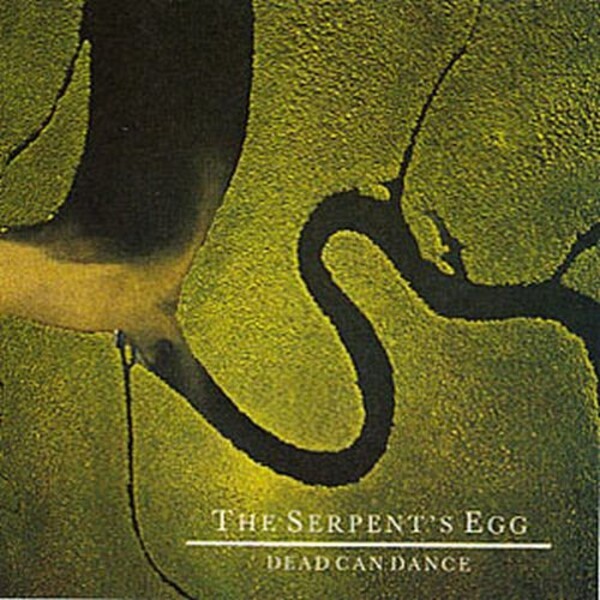 Cover DEAD CAN DANCE, serpent´s egg