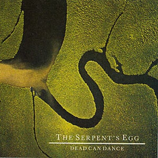 DEAD CAN DANCE – serpent´s egg (CD, LP Vinyl)