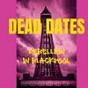 DEAD DATES – rebellion in blackpool (12" Vinyl)