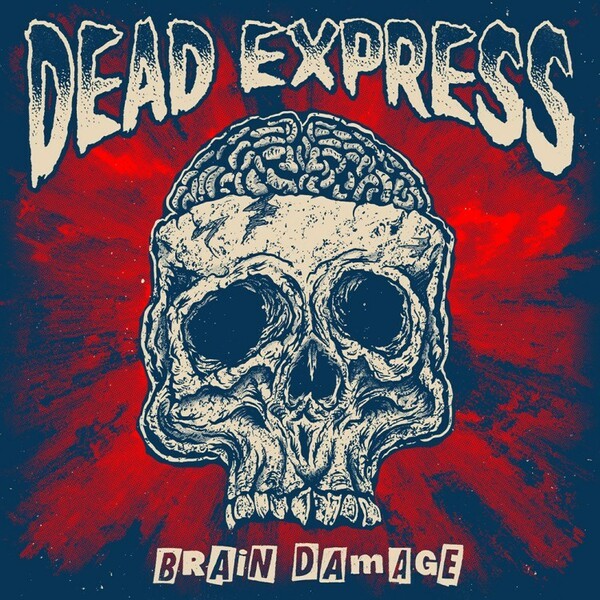 DEAD EXPRESS, brain damage cover