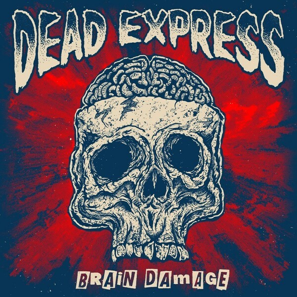 DEAD EXPRESS – brain damage (CD, LP Vinyl)