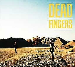 DEAD FINGERS – s/t (CD, LP Vinyl)