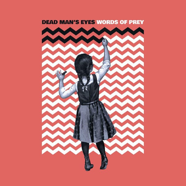 DEAD MAN`S EYES – words of prey (CD, LP Vinyl)