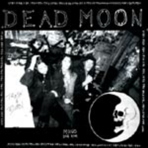 DEAD MOON – trash & burn (LP Vinyl)