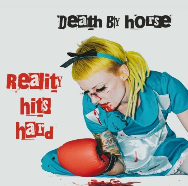 DEATH BY HORSE – reality hits hard (LP Vinyl)