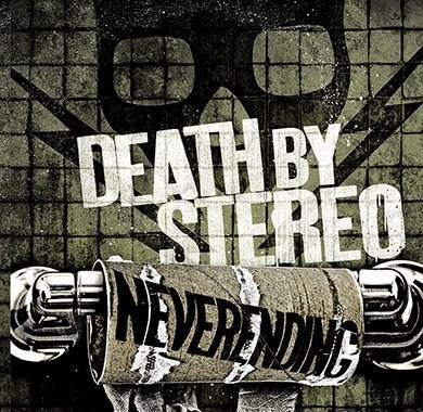 DEATH BY STEREO – neverending (7" Vinyl)