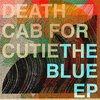 DEATH CAB FOR CUTIE – blue ep (LP Vinyl)