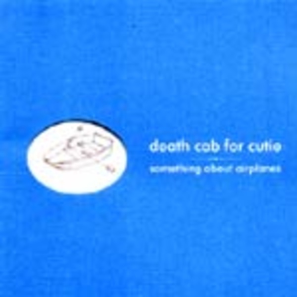Cover DEATH CAB FOR CUTIE, something about airplanes