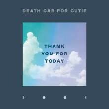 DEATH CAB FOR CUTIE, thank you for today cover