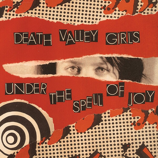 Cover DEATH VALLEY GIRLS, under the spell of joy