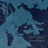 DEATH VESSEL – island intervals (CD, LP Vinyl)