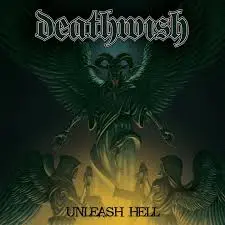 DEATHWISH – unleash hell (CD)