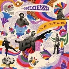 Cover DECEMBERISTS, i´ll be your girl