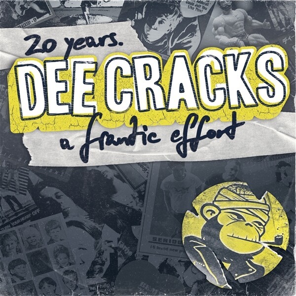 DEECRACKS – 20 years for a frantic effort (10" Vinyl, CD)