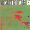 DEMENTED ARE GO – kicked out of hell (LP Vinyl)