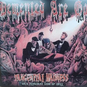 DEMENTED ARE GO – tangenital madness (LP Vinyl)