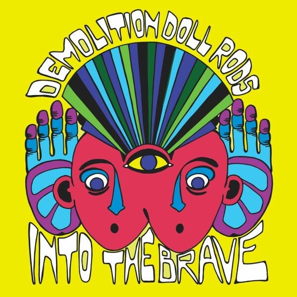 DEMOLITION DOLL RODS – into the brave (LP Vinyl)