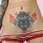 DEMONICS – hot rod pussy (CD)