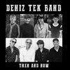 DENIZ TEK BAND – then & now / you cry RSD23 (7" Vinyl)