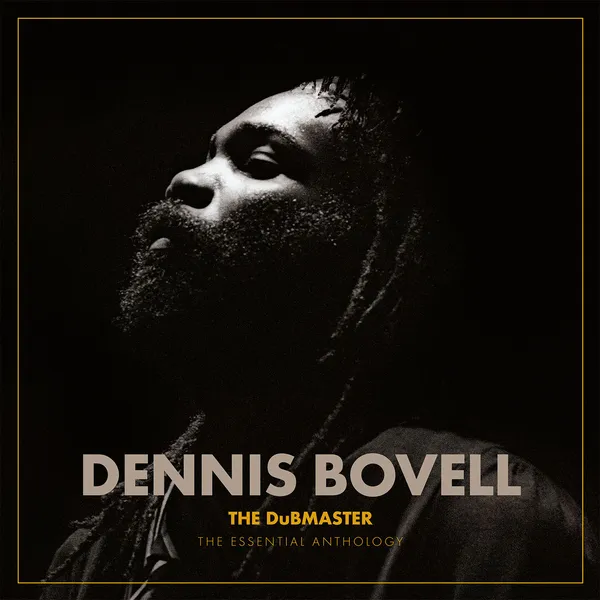 DENNIS BOVELL – the dubmaster: the essential anthology (LP Vinyl)