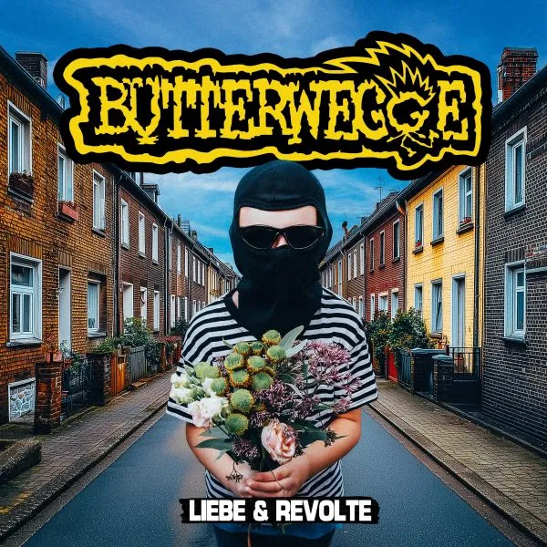 DER BUTTERWEGGE – liebe und revolte (CD, LP Vinyl)