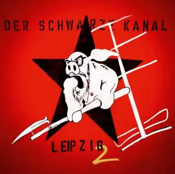 DER SCHWARZE KANAL – leipzig (LP Vinyl)