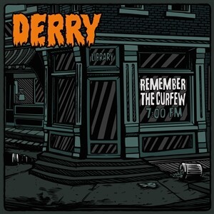 DERRY – remember the curfew ep (CD, LP Vinyl)
