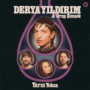 DERYA YILDIRIM & GRUP SIMSEK – yarin yoksa (CD)