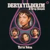 DERYA YILDIRIM & GRUP SIMSEK – yarin yoksa (CD)