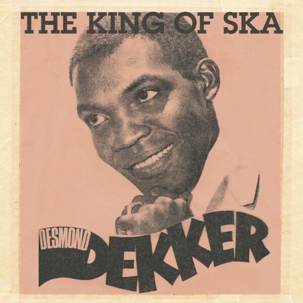 DESMOND DEKKER, king of ska cover