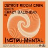 DETROIT RIDDIM CREW MEETS CRAZY BALDHEAD – instru-mental (LP Vinyl)