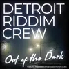 DETROIT RIDDIM CREW – out of the dark (LP Vinyl)