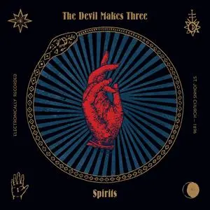 DEVIL MAKES THREE – spirits (CD, LP Vinyl)