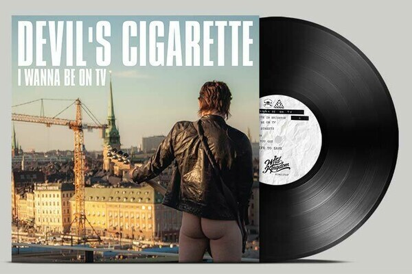 DEVIL´S CIGARETTE – i wanna be on tv (LP Vinyl)