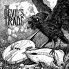 DEVIL´S TRADE – what happened to the little blind crow (CD)