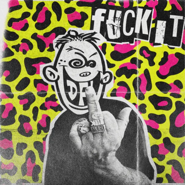 DFL (DEAD FUCKING LAST) – fuck it (LP Vinyl)