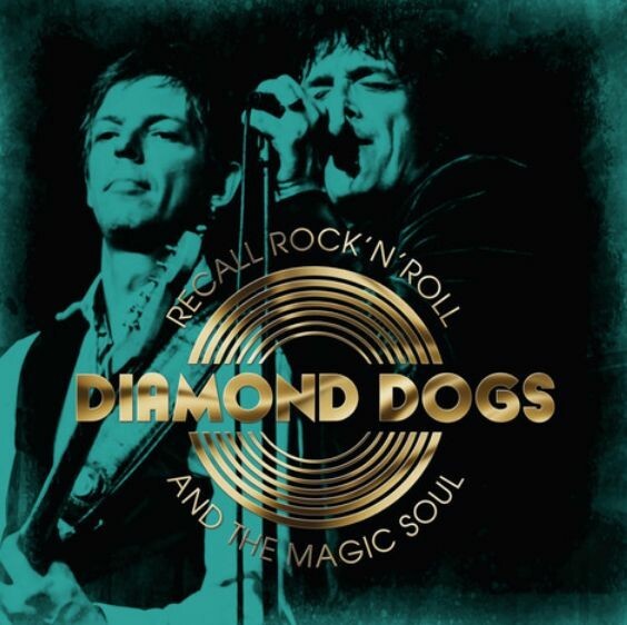 Cover DIAMOND DOGS, recall rock´n´roll and the magic soul