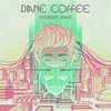 DIANE COFFEE – internet arms (CD, LP Vinyl)
